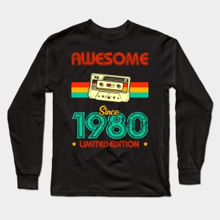 Awesome since 1980 Limited Edition Long Sleeve T-Shirt